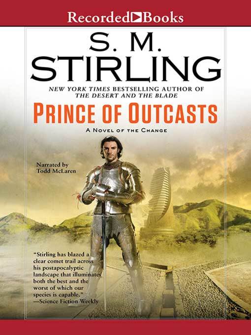 Title details for Prince of Outcasts by S.M. Stirling - Available